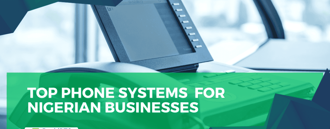 Best business phone systems in nigeria