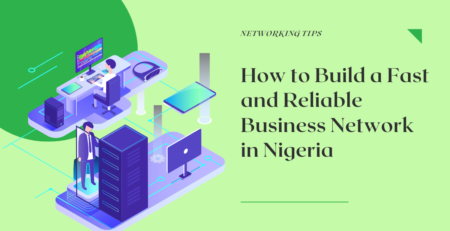 build a business computer network nigeria