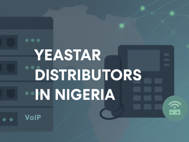 Yeastar distributors in Nigeria
